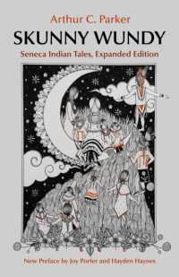 Skunny Wundy : Seneca Indian Tales (The Iroquois and Their Neighbors)