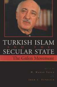 Turkish Islam and the Secular State : The Gülen Movement (Contemporary Issues in the Middle East)