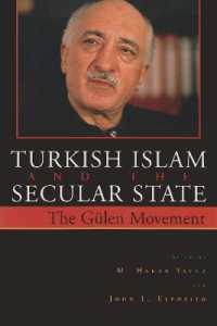 Turkish Islam and the Secular State : The Gülen Movement (Contemporary Issues in the Middle East)