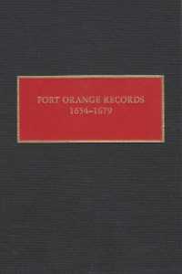Fort Orange Records, 1654-1679 (New Netherland Documents)