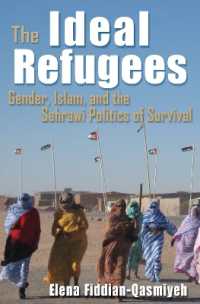 The Ideal Refugees : Islam, Gender, and the Sahrawi Politics of Survival