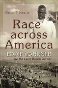Race Across America : Eddie Gardner and the Great Bunion Derbies (Sports and Entertainment)