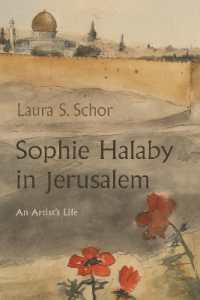 Sophie Halaby in Jerusalem : An Artist's Life