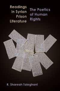 Readings in Syrian Prison Literature : The Poetics of Human Rights (Contemporary Issues in the Middle East)