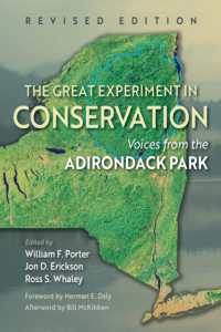 The Great Experiment in Conservation : Voices from the Adirondack Park