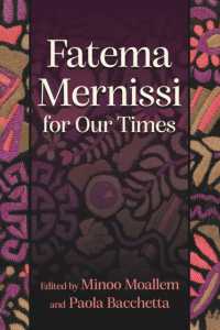 Fatema Mernissi for Our Times (Gender, Culture, and Politics in the Middle East)