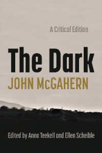 The Dark : A Critical Edition (Irish Studies)