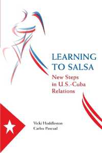 アメリカ－キューバ間の新しい関係<br>Learning to Salsa : New Steps in U.S.-Cuba Relations