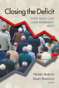 Closing the Deficit : How Much Can Later Retirement Help?