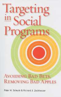 公共善のための社会プログラムの目標<br>Targeting in Social Programs : Avoiding Bad Bets, Removing Bad Apples