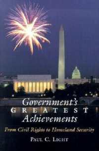 アメリカ政府の業績：トップ５０<br>Government™s Greatest Achievements : from Civil Rights to Homeland Security