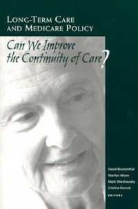 Long-Term Care and Medicare Policy : Can We Improve the Continuity of Care?