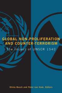 グローバルな不拡散と対テロリズム：国連安保理決議1540の影響力<br>Global Non-Proliferation and Counter-Terrorism : The Impact of UNSCR 1540
