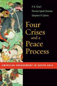 Four Crises and a Peace Process : American engagement in South Asia