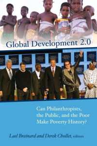 Global Development 2.0 : Can Philanthropists, the Public, and the Poor Make Poverty History?