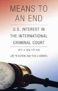 Means to an End : U.S. Interest in the International Criminal Court