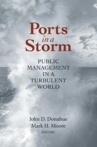 Ports in a Storm : Public Management in a Turbulent World (Brookings / Ash Center Series, 'innovative Governance in the 21st Century')