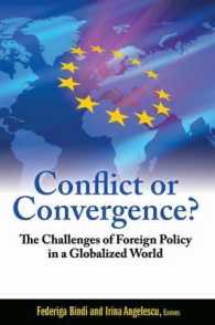 Conflict or Convergence? : The Challenges of Foreign Policy in a Globalized World