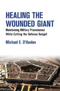 Healing the Wounded Giant : Maintaining Military Preeminence while Cutting the Defense Budget