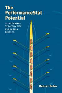 The PerformanceStat Potential : A Leadership Strategy for Producing Results (Brookings / Ash Center Series, 'innovative Governance in the 21st Century')
