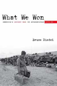 What We Won : America's Secret War in Afghanistan, 1979?89