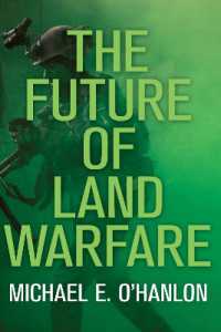 The Future of Land Warfare (Geopolitics in the 21st Century)