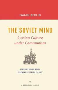 The Soviet Mind : Russian Culture under Communism (A Brookings Classic)