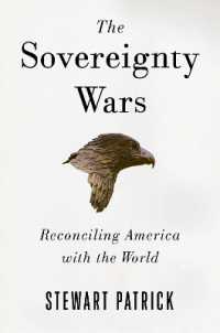 The Sovereignty Wars : Reconciling America with the World