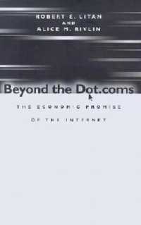Beyond the Dot.coms : The Economic Promise of the Internet -- Paperback / softback