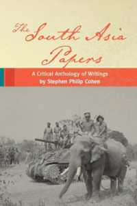 The South Asia Papers : A Critical Anthology of Writings by Stephen Philip Cohen