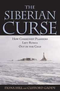 ロシア開発におけるシベリアの位置づけ<br>The Siberian Curse : How Communist Planners Left Russia Out in the Cold