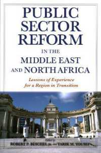 Public Sector Reform in the Middle East and North Africa : Lessons of Experience for a Region in Transition