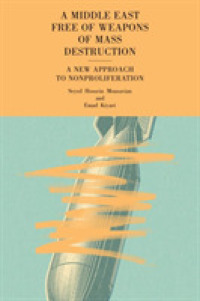 A Middle East Free of Weapons of Mass Destruction : A New Approach to Nonproliferation (Chatham House Insights)