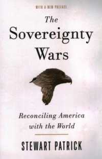 The Sovereignty Wars : Reconciling America with the World