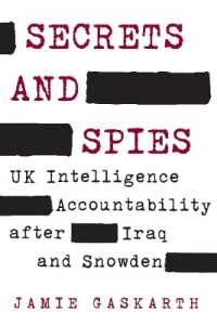Secrets and Spies : UK Intelligence Accountability after Iraq and Snowden (Insights: Critical Thinking on International Affairs)