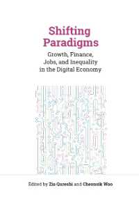 Shifting Paradigms : Growth, Finance, Jobs, and Inequality in the Digital Economy
