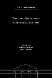Truth and Governance : Religious and Secular Views (The Ethikon Series in Comparative Ethics)