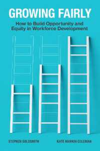 Growing Fairly : How to Build Opportunity and Equity in Workforce Development (Brookings / Ash Center Series, 'innovative Governance in the 21st Century')