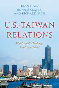 米国－台湾関係：中国の台頭が招く危機の展望<br>U.S.-Taiwan Relations : Will China's Challenge Lead to a Crisis?