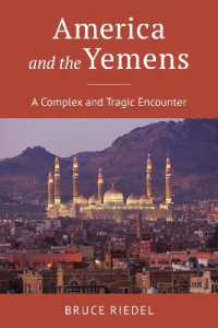 America and the Yemens : A Complex and Tragic Encounter