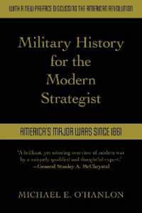Military History for the Modern Strategist : America's Major Wars since 1861