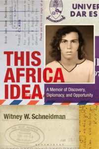 This Africa Idea : A Memoir of Discovery, Diplomacy, and Opportunity
