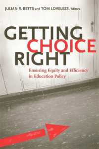 選択権の獲得：教育政策における公正と効率性の確保<br>Getting Choice Right : Ensuring Equity and Efficiency in Education Policy