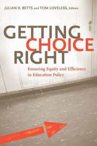 選択権の獲得：教育政策における公正と効率性の確保<br>Getting Choice Right : Ensuring Equity and Efficiency in Education Policy