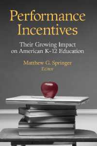 アメリカの教育におけるパフォーマンス・インセンティブの影響<br>Performance Incentives : Their Growing Impact on American K-12 Education
