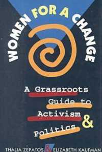 Women for a Change : Grassroots Guide to Activism and Politics