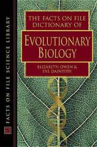 Dictionary of Evolutionary Biology (Facts on File Science Dictionary Series.)