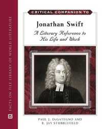 Critical Companion to Jonathan Swift : A Literary Reference to His Life and Work