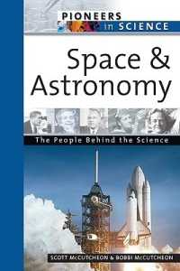 Space and Astronomy (Pioneers in Science)