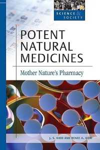 Potent Natural Medicines (Science and Society)